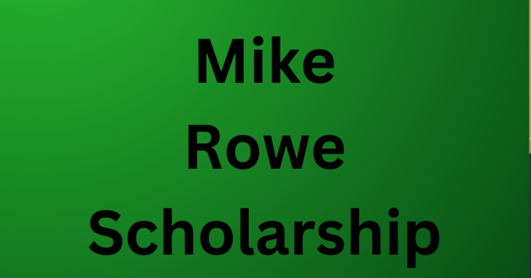 Mike Rowe Scholarship