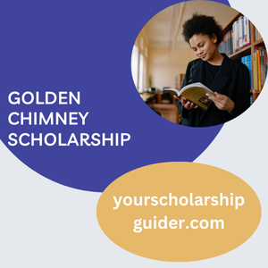 Golden Chimney Scholarship